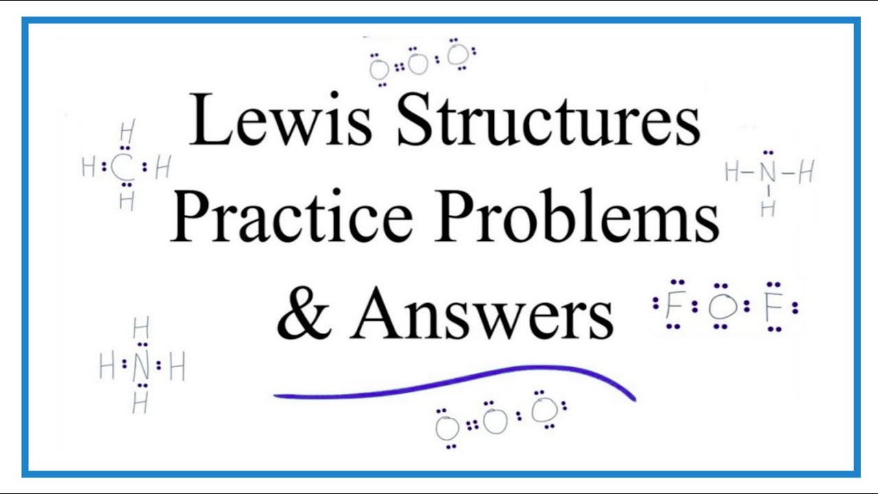 Lewis Structure Worksheet #3