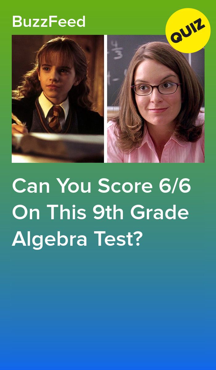 Could You Pass A 9th Grade Algebra Test? Algebra test, Algebra, Quiz