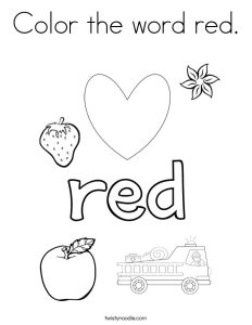 Color the word red Coloring Page Twisty Noodle Color red activities