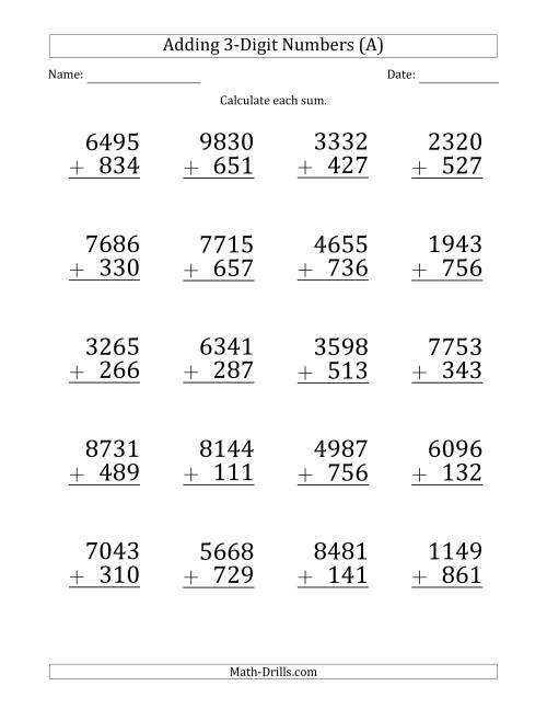 Large Print 4Digit Plus 3Digit Addition with SOME Regrouping (A)