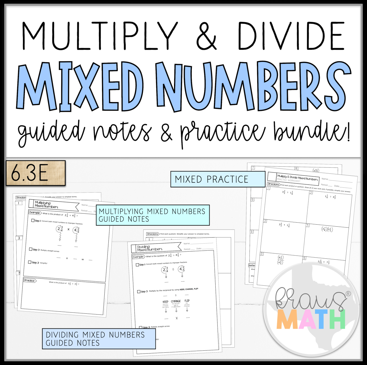 Multiply & Divide Mixed Numbers Notes & Worksheet TEKS 6.3E Kraus Math
