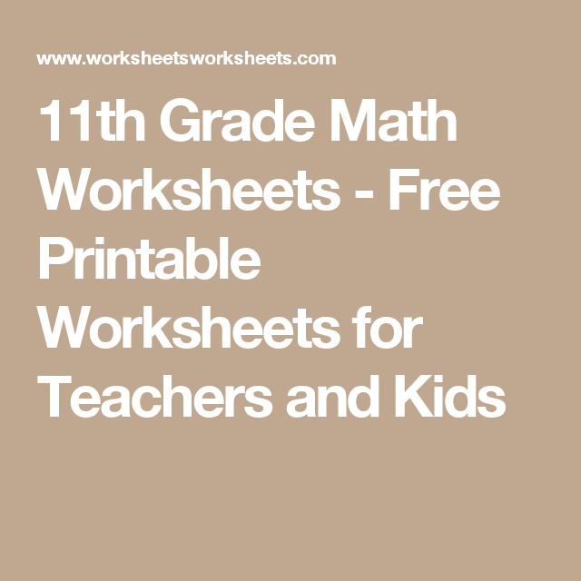 Printable 11th Grade Math Worksheets