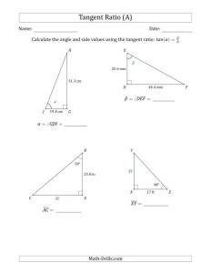 Calculating Angle and Side Values Using the Tangent Ratio (A)