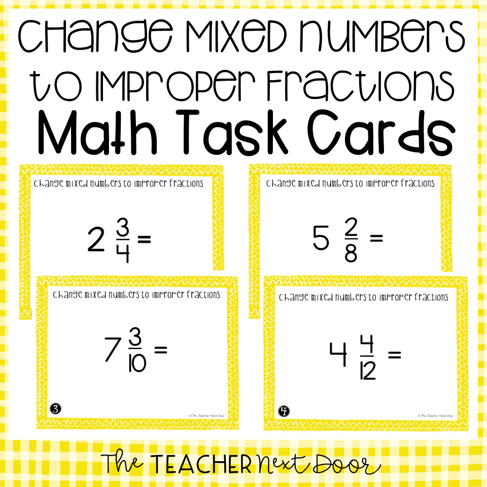 5th Grade Change Mixed Numbers to Improper Fractions Task Cards The