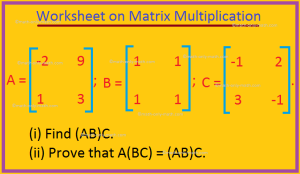 Worksheet on Matrix Multiplication Multiplication of MatricesAnswers