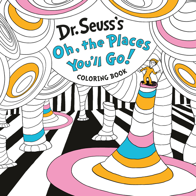 Dr. Seuss Coloring Pages Oh The Places You'll Go