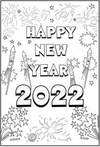 Top 10 Printable Happy New Year 2022 Coloring Pages Online Coloring Pages