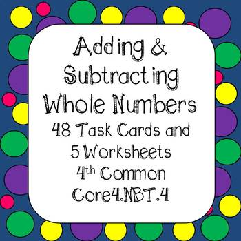 Adding And Subtracting Whole Numbers 4th Grade Worksheets