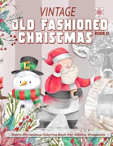 Retro Christmas Coloring Book for Adults Greyscale Vintage Old
