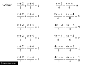 Solving linear equations with two fractions Variation Theory