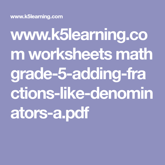 Adding Fractions With Common Denominators Worksheets Pdf