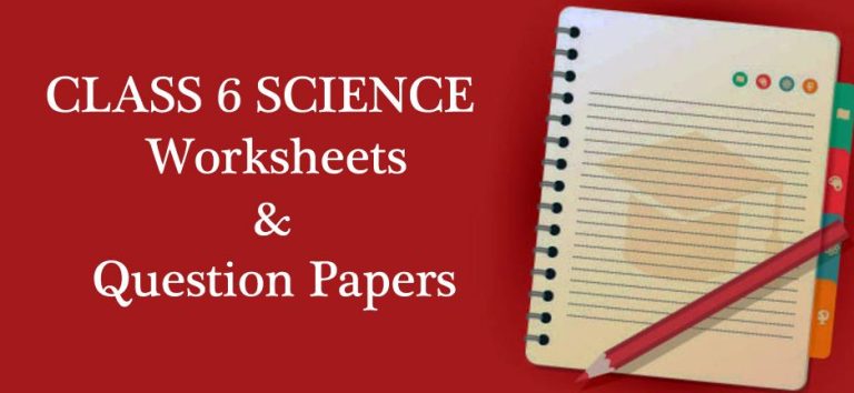 Cbse Class 6 Science Worksheets Pdf